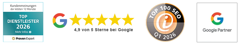 Kundenauszeichnung: Top Dienstleister 2026, 5-Sterne-Bewertung, SEO Top 100 Q1 2026, Google Partner Plakette.